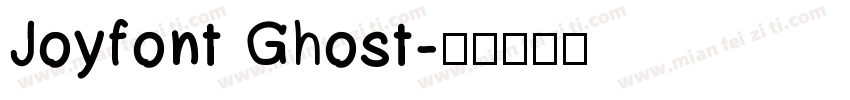 Joyfont Ghost字体转换